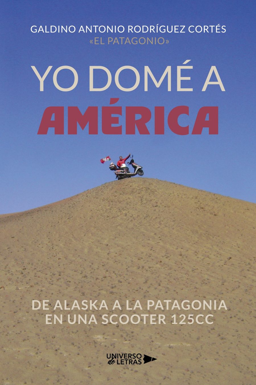 Portada de Yo Domé a América